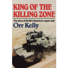 King of the Killing Zone – Orr Kelly idegen nyelvű könyv