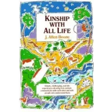  Kinship with All Life – Joseph Allen Boone idegen nyelvű könyv