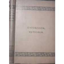 Kir. Magyar Term. Tud. Társ. Üstökösök, meteorok antikvárium - használt könyv