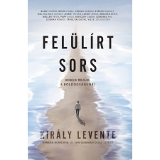 Király Levente - Felülírt sors idegen nyelvű könyv