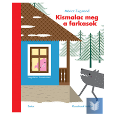  Kismalac meg a farkasok gyermek- és ifjúsági könyv
