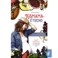 Kismamaétrend (2. kiadás) életmód, egészség