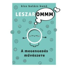 Kiss Balázs Kunó A megengedés művészete ezoterika