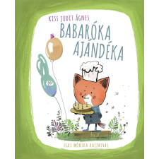 Kiss Judit Ágnes - Babaróka ajándéka gyermek- és ifjúsági könyv