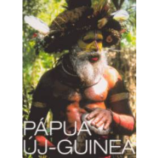 Kiss László György Pápua Új-Guinea utazás