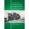 Kiss Péter, Récsei Péter - Konfliktus és identitás