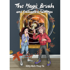 Kitty Bich Thuy Ta The Magic Brush and Enchanted Paintings (BK24-202419) regény