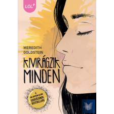  Kivirágzik minden regény