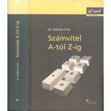 KJK-Kerszöv Számvitel A-tól Z-ig (8., átdolgozott kiadás) antikvárium - használt könyv