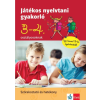 Klett Kiadó Játékos nyelvtani gyakorló 3. és 4. osztályosoknak