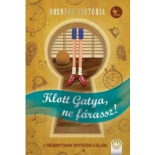  Klott Gatya, ne fárassz! – Tündérboszorkány 2. gyermek- és ifjúsági könyv