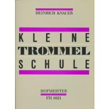  KNAUER:KLEINE TROMMEL SCHULE tankönyv