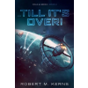Knightsfall Press ...Till It's Over! | Robert M. Kerns
