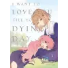 Kodansha America, Inc I WANT TO LOVE YOU TILL YOUR DYING V03 | V03