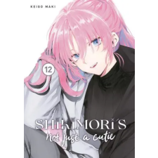 Kodansha America, Inc Shikimori's Not Just a Cutie 12 | V12 egyéb könyv