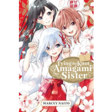 Kodansha America, Inc Tying the Knot with an Amagami Sister 1 | V01 egyéb könyv