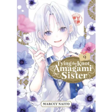 Kodansha America, Inc Tying the Knot with an Amagami Sister 9 | V09 idegen nyelvű könyv