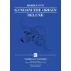Kodansha Mobile Suit Gundam: The Origin Deluxe 4 | Yoshiyuki Tomino,Hajime Yatate