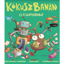 KókuszBanán és a szuperrobot gyermek- és ifjúsági könyv