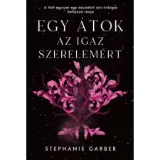 Kolibri Egy átok az igaz szerelemért gyermekkönyvek