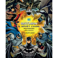 Kolibri Gyerekkönyvkiadó Kft Batman - A Sötét Lovag multiverzuma gyermek- és ifjúsági könyv