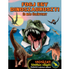 Kolibri Gyerekkönyvkiadó Kft Fogj egy dinoszauruszt! - És más őslényeket