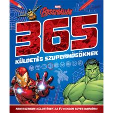 Kolibri Gyerekkönyvkiadó Kft Marvel Bosszúállók - 365 küldetés szuperhősöknek gyermek- és ifjúsági könyv