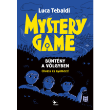 Kolibri Gyerekkönyvkiadó Kft Mystery Game - Bűntény a völgyben - Olvass és nyomozz! gyermek- és ifjúsági könyv