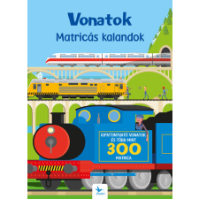 Kolibri Gyerekkönyvkiadó Kft Vonatok - Matricás kalandok gyermek- és ifjúsági könyv