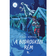 Kolibri Kiadó A bodrogközi rém gyermek- és ifjúsági könyv