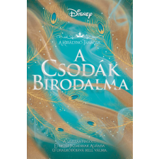 Kolibri Kiadó A Csodák Birodalma - Éldekorált gyermek- és ifjúsági könyv