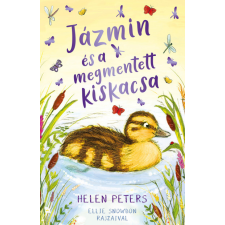 Kolibri Kiadó Jázmin és a megmentett kiskacsa gyermek- és ifjúsági könyv