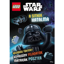 Kolibri Kiadó - LEGO STAR WARS - A SITHEK HATALMA gyermek- és ifjúsági könyv