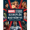 Kolibri Kiadó Marvel Studios: Szereplők nagykönyve - bővített kiadás