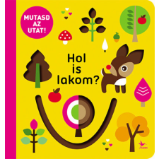 Kolibri Kiadó Mutasd az utat! - Hol is lakom? gyermek- és ifjúsági könyv