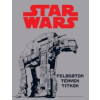 Kolibri Kiadó Star Wars - Feladatok, tények, titkok