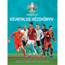 Kolibri Kiadó UEFA EURO 2020 - Hivatalos kézikönyv sport