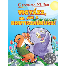 Kolibri Kiadó Vigyázz, ha jön a Brutiszaurusz! gyermek- és ifjúsági könyv