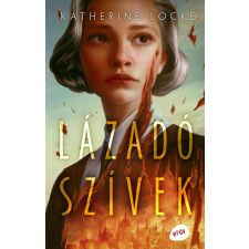 Kolibri Lázadó szívek regény