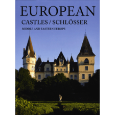 Kolozsvári Ildikó - European Castles / Schlösser irodalom