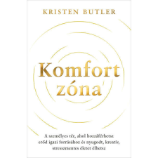 Komfortzóna életmód, egészség