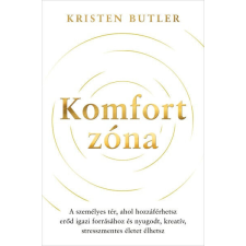 Komfortzóna életmód, egészség