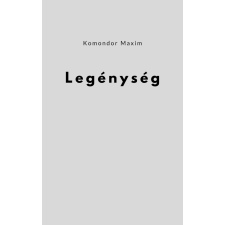 Komondor Maxim (magánkiadás) Legénység irodalom