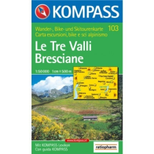 Kompass 103. Le Tre Valli Bresciane turista térkép Kompass 1:50 000 térkép