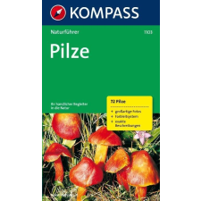 Kompass 1103. Pilze természetjáró könyv Naturführer irodalom