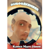 Koncz Mars János Koncz "Mars" János - Buborékember
