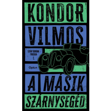 Kondor Vilmos - A másik szárnysegéd regény