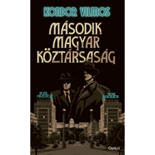 Kondor Vilmos - Második magyar köztársaság egyéb könyv