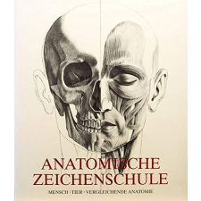 Könemann Anatomische Zeichenschule - Mensch, Tier, Vergleichende Anatomie antikvárium - használt könyv