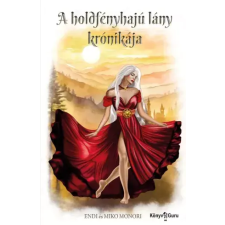 Könyv Guru A holdfényhajú lány krónikája egyéb e-könyv